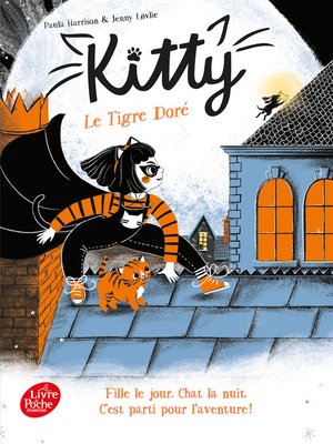 cover image of Kitty--Tome 2--Le Tigre Doré